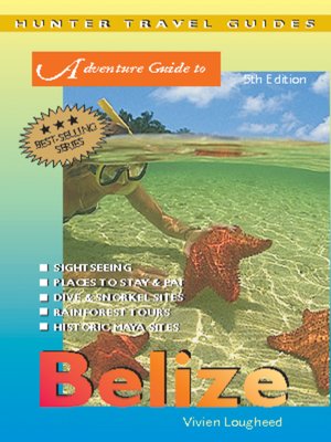 cover image of Belize Adventure Guide